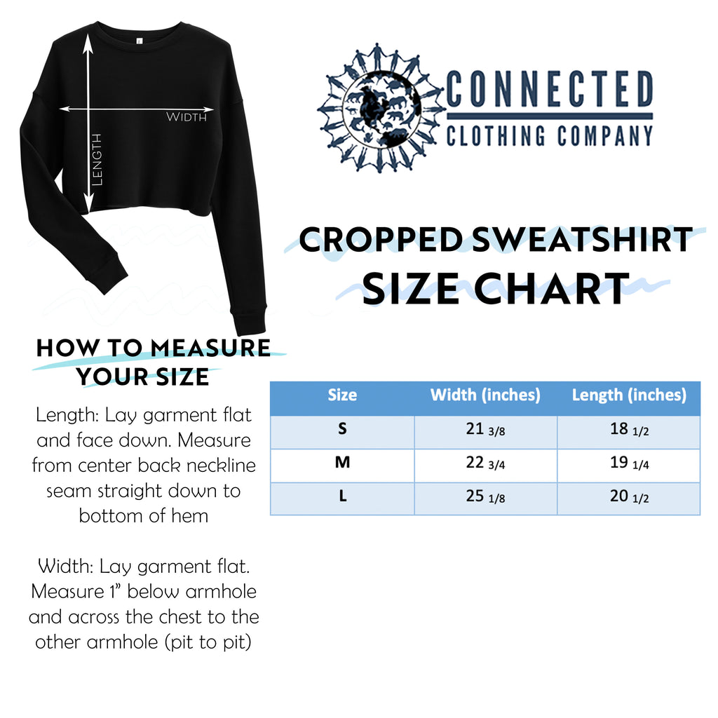 Cropped Sweatshirt Size Chart - sweetsherriloudesigns - Ethically and Sustainably Made - 10% donated to the Environmental Defense Fund